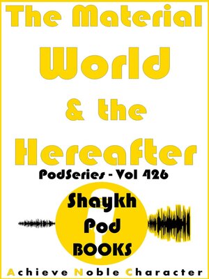 cover image of The Material World & the Hereafter